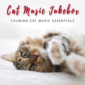 Image for 'Calming Cat Music Essentials'