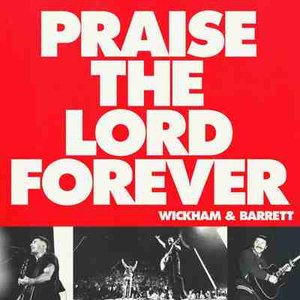 'Praise The Lord Forever' için resim