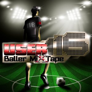 Image for 'Baller Mixtape'