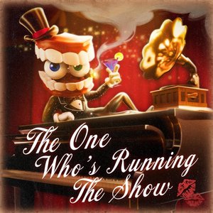 Image for 'The One Who's Running The Show'