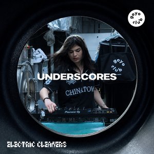 Zdjęcia dla 'underscores at Electric Cleaners (DJ Mix)'