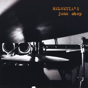 Bild für 'Helvetia's Junk Shop'