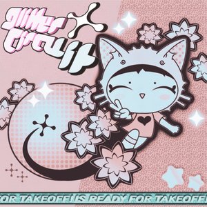 Image for 'Glitter Circuit is Ready for Takeoff!'