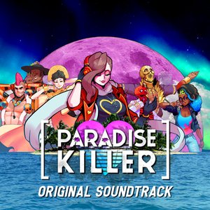 Image for 'Paradise Killer Original Soundtrack'