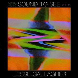 Image pour 'Sound to See ~ Visual Music, Vol. 2'