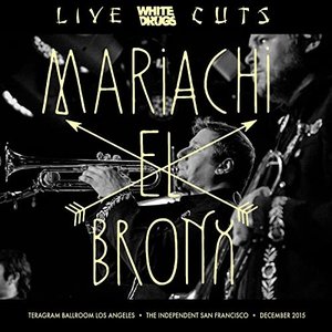 Image for 'Live Cuts (Live at Teragram Ballroom and the Independent, Dec. 2015)'