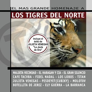 'El Mas Grande Homenaje A Los Tigres Del Norte (Reissue)'の画像