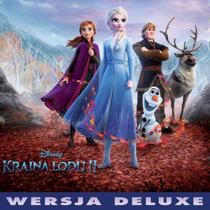 Image for 'Kraina lodu 2 (Muzyka z filmu/Edycja Deluxe)'