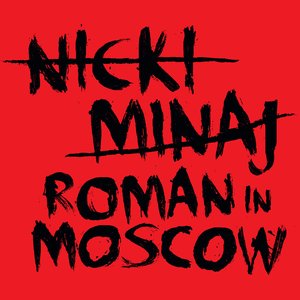 Image for 'Roman in Moscow'