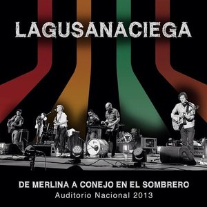 Image for 'De Merlina a Conejo En El Sombrero, Auditorio Nacional 2013'