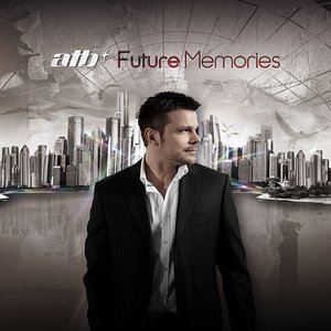 Image for '4250117612160 - ATB - Future Memories'