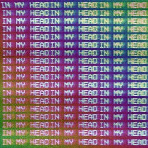 Image for 'IN MY HEAD'