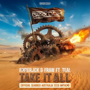 Image for 'Take It All (Official Gearbox Australia 2026 Anthem)'