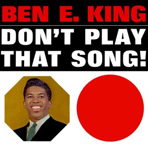 Image for 'Don't Play That Song (Mono)'