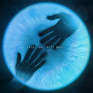 Image for 'this, too, will pass.'