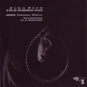 Image for 'Filmworks XIII: Invitation to a Suicide'