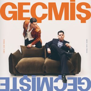 Image for 'Geçmiş Geçmişte'