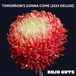 Image for 'Tomorrow's Gonna Come (2024 Deluxe)'