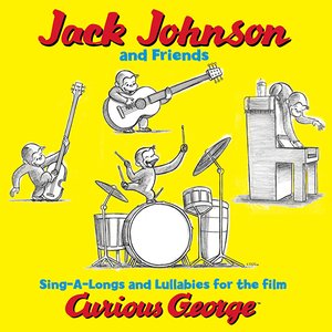 'Jack Johnson and Friends: Sing-A-Longs and Lullabies for the Film Curious George'の画像
