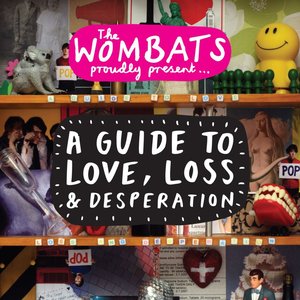 Image for 'Proudly Present... A Guide To Love, Loss & Desperation'