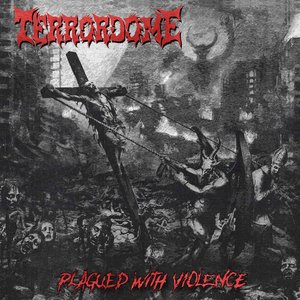 Image for 'Plagued with Violence'
