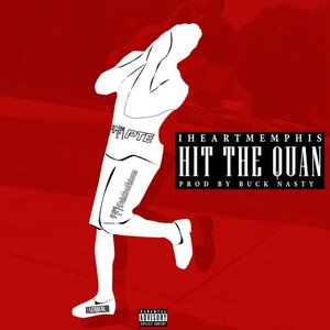 Image for 'Hit the Quan'