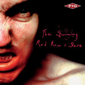 Image for 'The Swining/Red Raw & Sore'