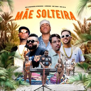 Image for 'Mãe Solteira'