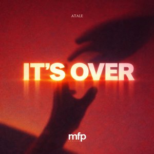 Image for 'It's Over'