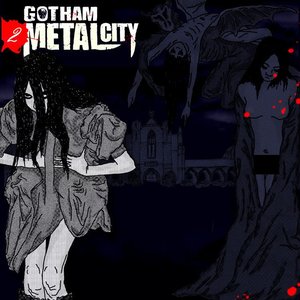 Image for 'gotham metal city 2'