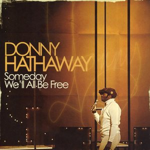 Image for 'Someday We'll All Be Free'