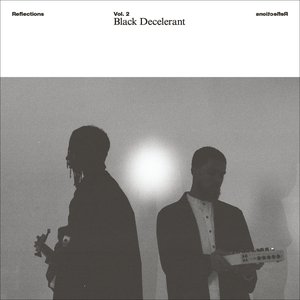 Image pour 'Reflections Vol. 2: Black Decelerant'
