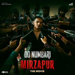 Image for 'Do Numbari (From “Mirzapur The Movie”)'
