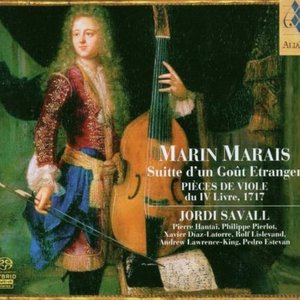 Image for 'Marin Marais: Suite D'Un Goût Etranger / Pièces de Viole Du IV Livre, 1717'