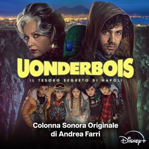 Image for 'Uonderbois: Il tesoro segreto di Napoli (Colonna Sonora Originale)'