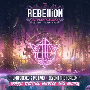 Image for 'Beyond The Horizon (Official REBELLiON Outdoor 2024 Anthem)'