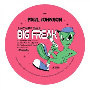Image for 'I Can Make You A Big Freak'