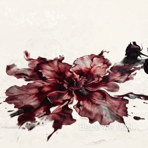 Image for 'Here we (Am).'