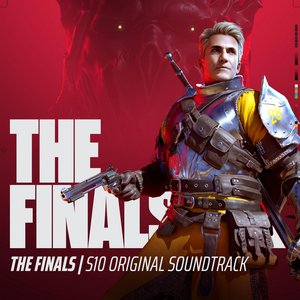 Image for 'THE FINALS (S10 Original Soundtrack)'