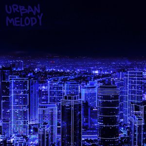 Image for 'Urban Melody'