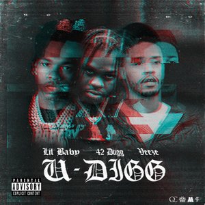 Image for 'U-Digg (feat. 42 Dugg & Veeze)'