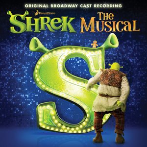 'Shrek The Musical - UK Edition (Original Cast Recording - Touring Version)'の画像