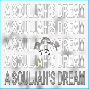Image for 'A Souljah's Dream'