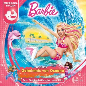 Image for 'Barbie und das Geheimnis von Oceana (Das Original Hörspiel zum Film)'