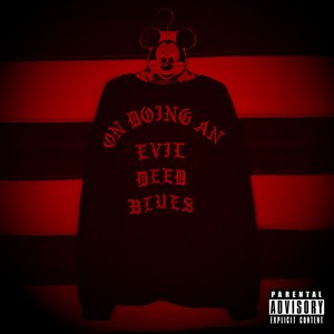 Image for 'PRELUDE TO PANOPTICON: "ON DOING AN EVIL DEED BLUES" Single'