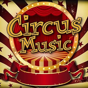 Изображение для 'Circus Music'