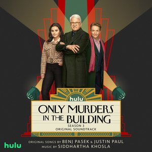 Bild für 'Only Murders in the Building: Season 3 (Original Soundtrack)'