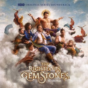 Bild für 'The Righteous Gemstones: Season 2 (HBO Original Series Soundtrack)'