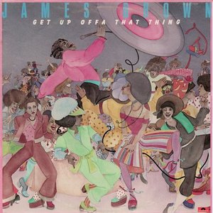 'Get Up Offa That Thing'の画像