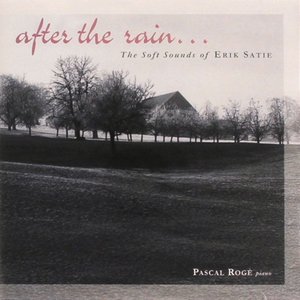 Bild für 'After The Rain… The Soft Sounds of Erik Satie'